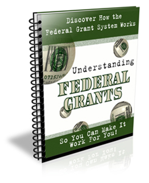 Product picture Understanding Federal Grants Brand New 2013